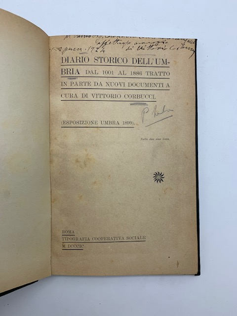 Diario storico dell'Umbria dal 1001 al 1886 tratto in parte da nuovi documenti